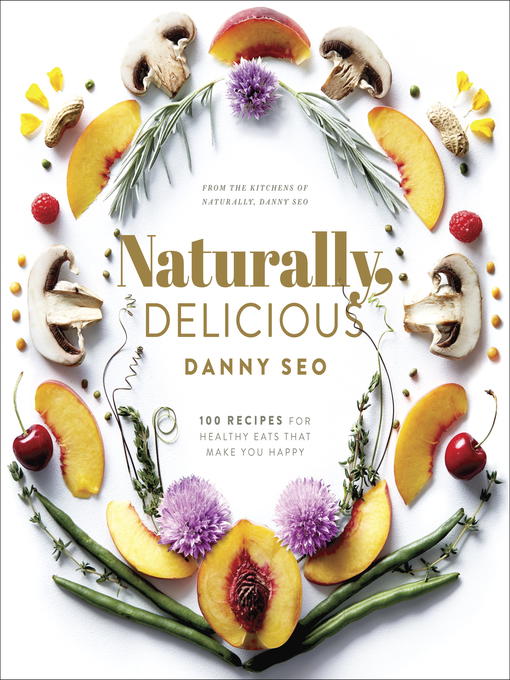 Cover image for Naturally, Delicious